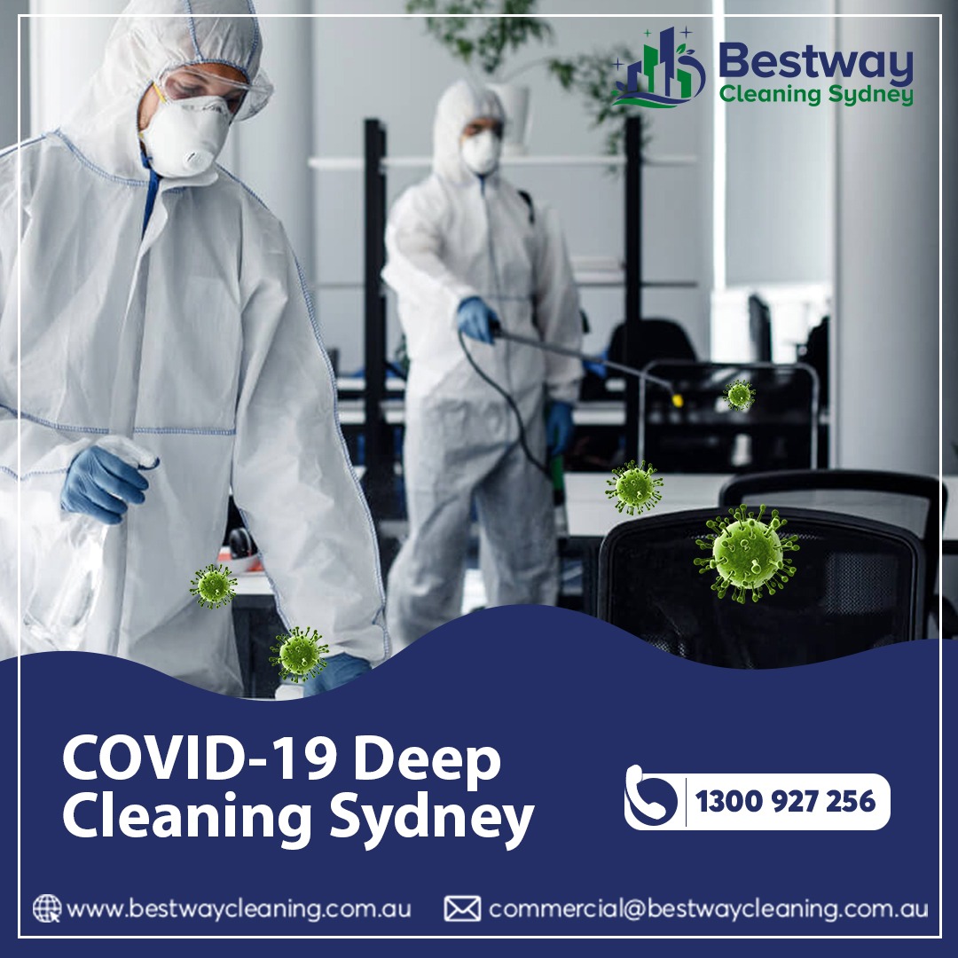 COVID-19 Cleaners in Sydney : Safeguarding Your Spaces with Bestway Cleaning