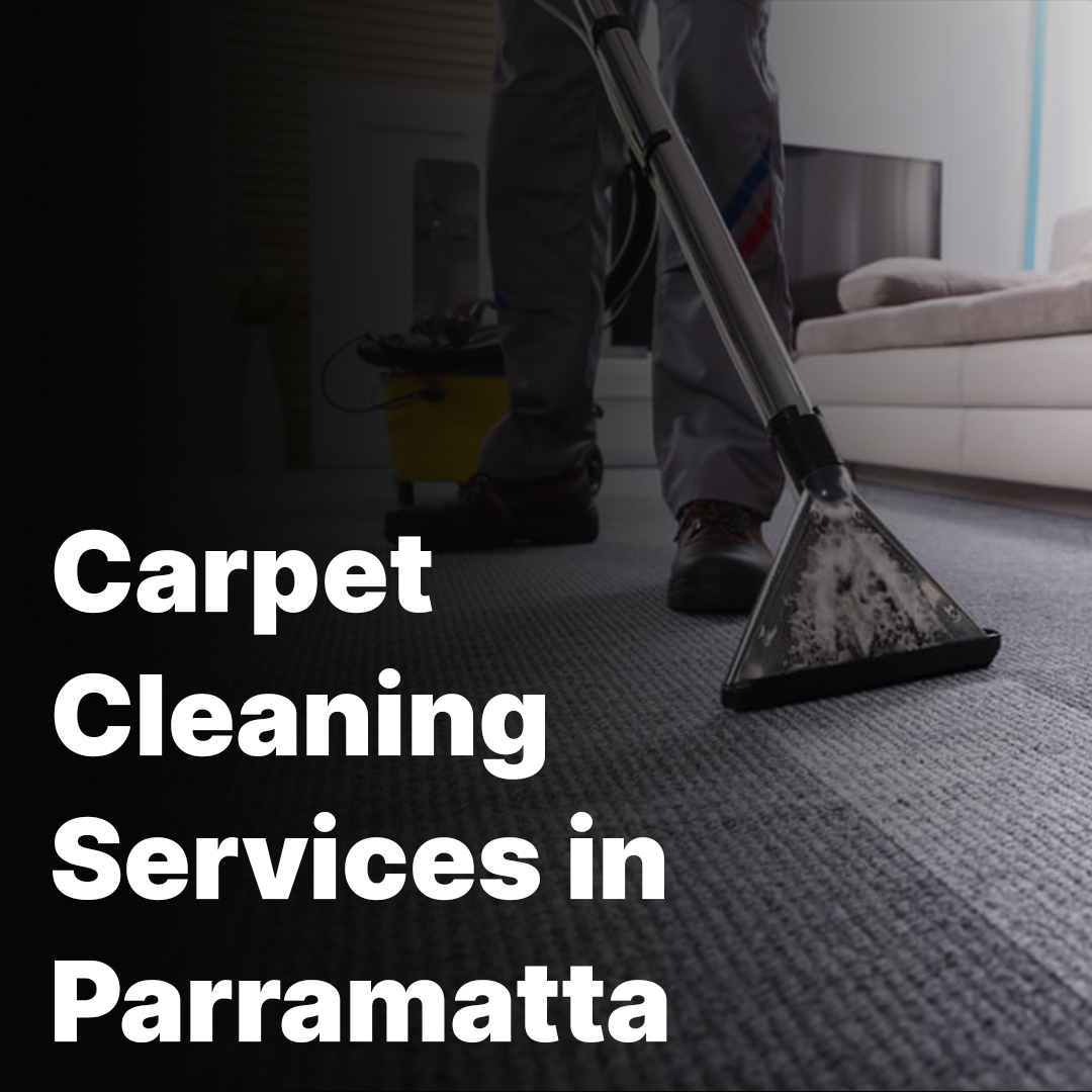 Carpet cleaning services in Parramatta