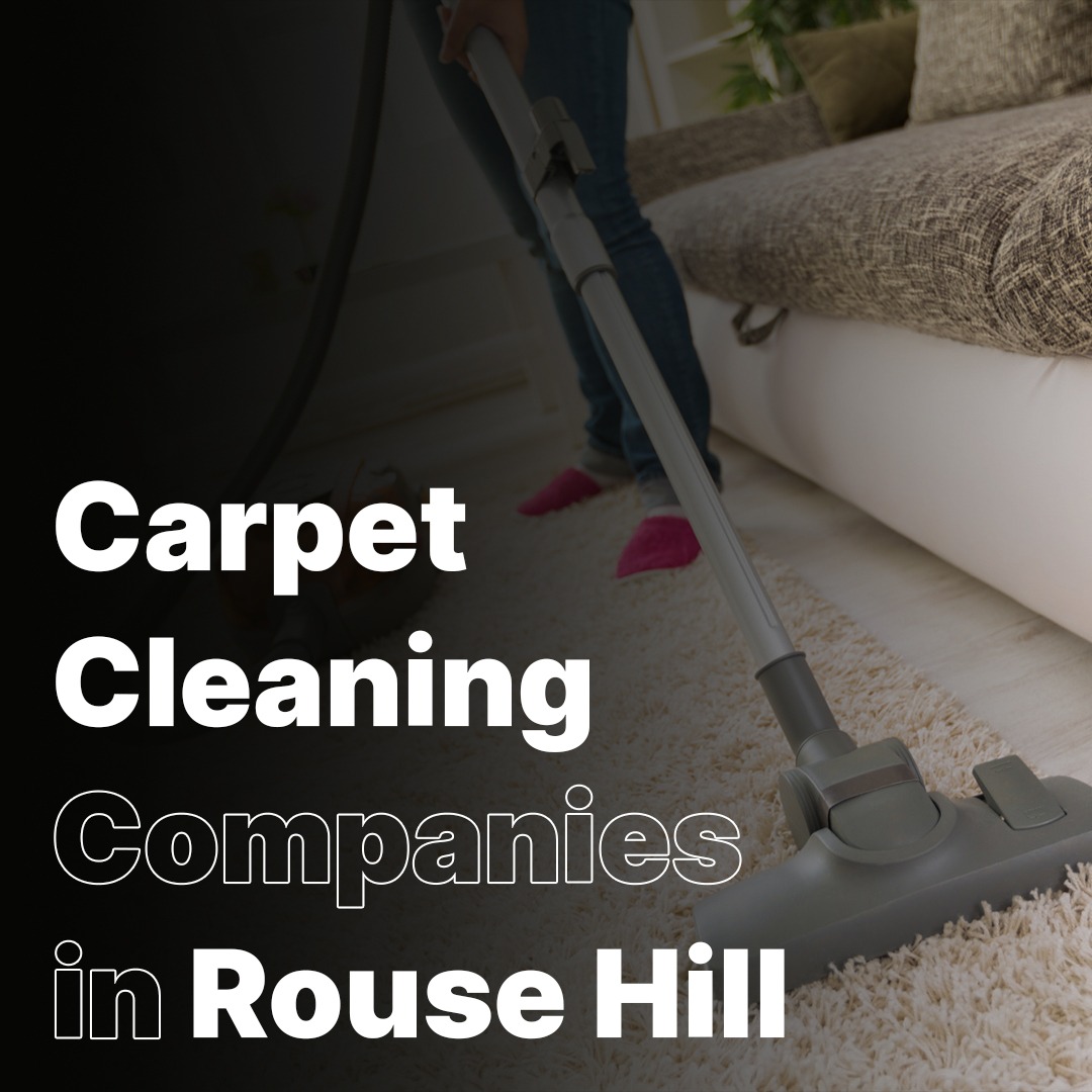 Carpet-cleaning-companies-in-Rouse-Hill