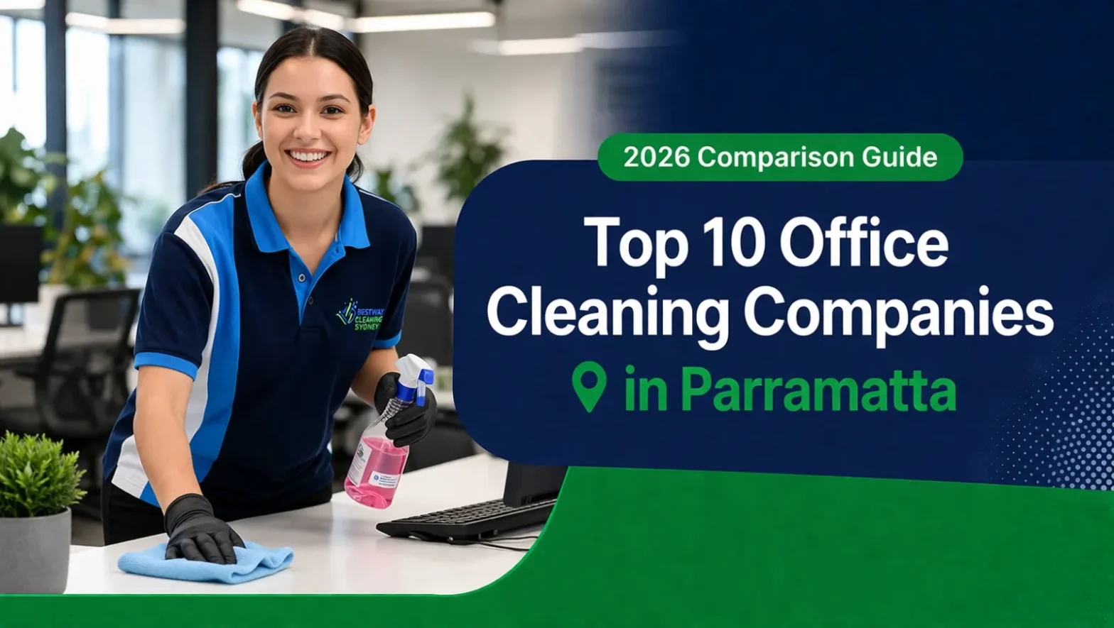 Top 10 Office Cleaning Companies in Parramatta (2026 Comparison Guide)
