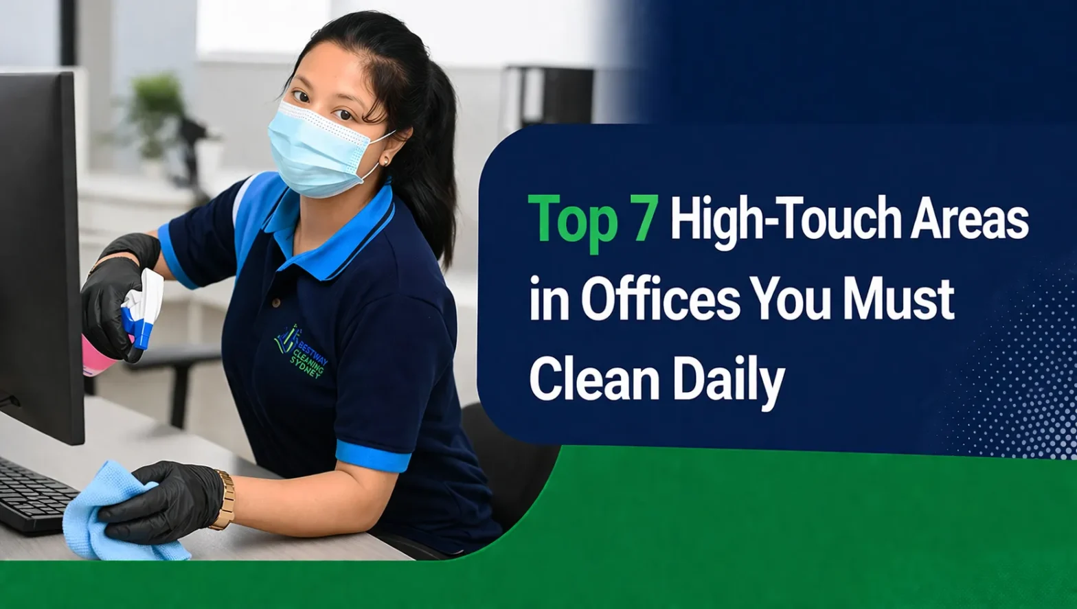 Top 7 High-Touch Areas in Offices You Must Clean Daily